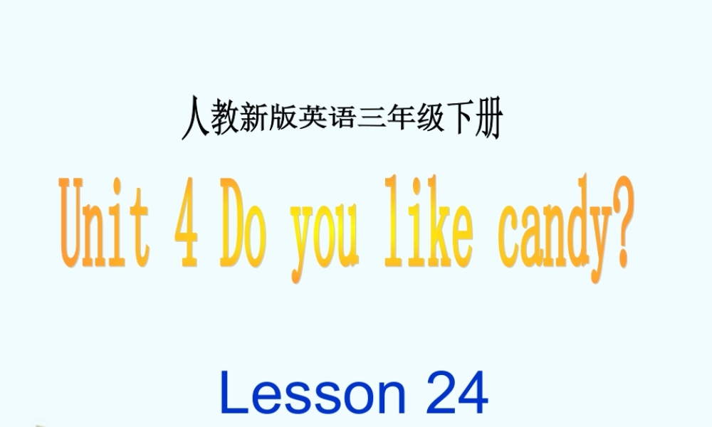 三年级英语下册 Lesson24课件 人教新版
