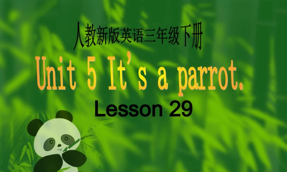 三年级英语下册 Lesson29课件 人教新版