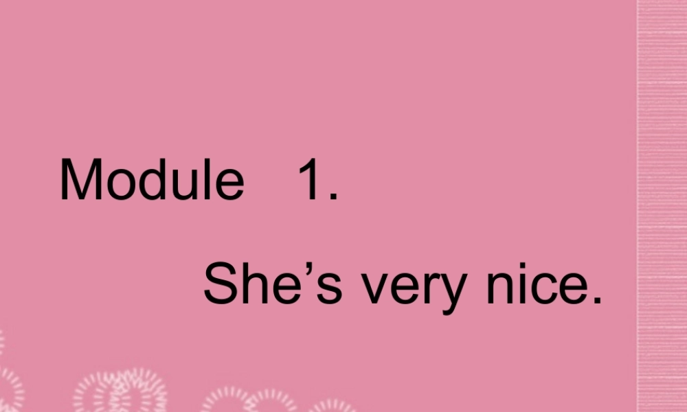 三年级英语下册 Module 1 Unit 1（4）课件 外研版（一起）