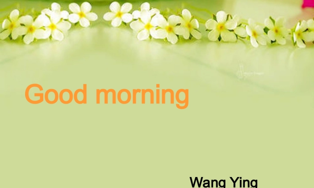 三年级英语下册 Unit 1 Good Morning(1)课件 人教PEP