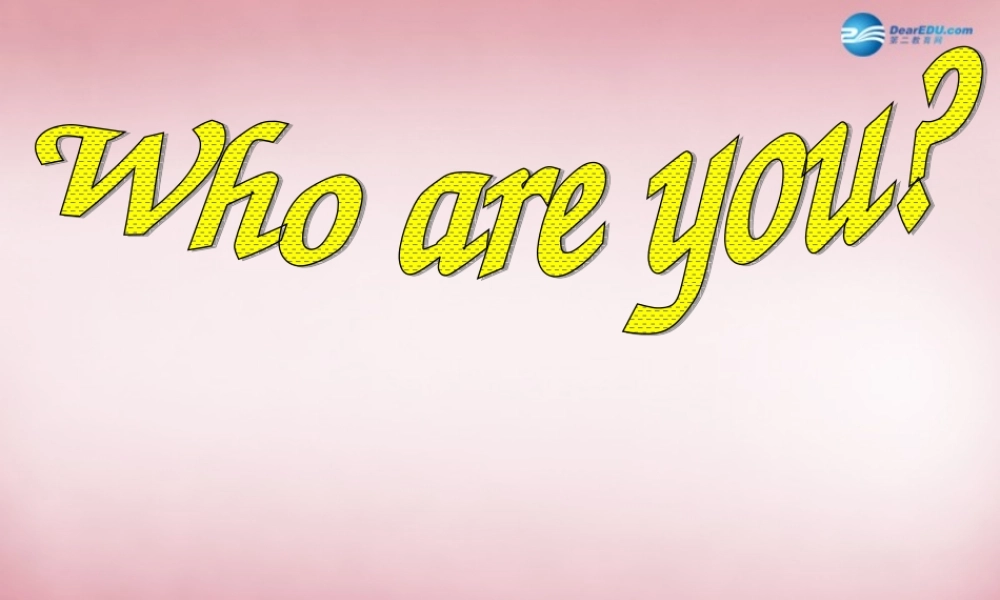 三年级英语上册 Unit6 Who's he课件5 （新版）湘少版