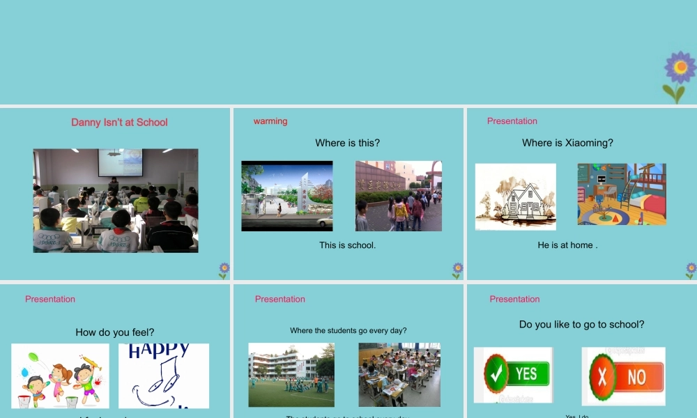 三年级英语下册 Unit 1 How do you feel Lesson 5 Danny Isn’t at School课件4 冀教版（一起）-冀教版小学三年级下册英语课件