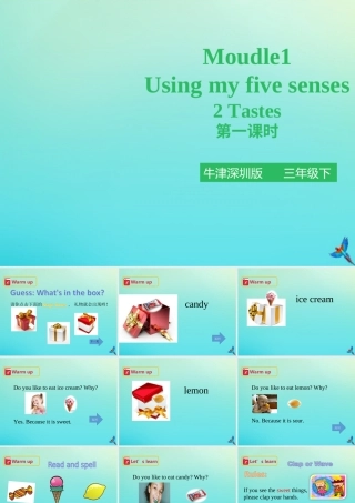 三年级英语下册 Module 1 Using my five senses Unit 2 Tastes（第1课时）课件 牛津深圳版-牛津深圳版小学三年级下册英语课件