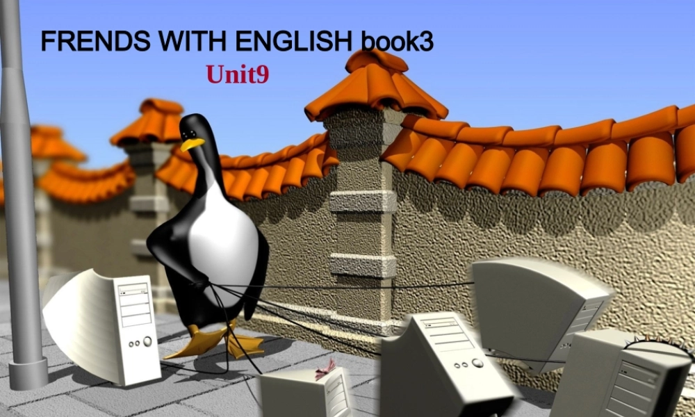 三年级英语上册 unit9（3）课件 广东版开心