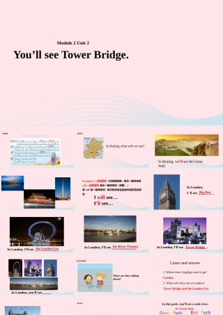 三年级英语下册 Module 2 Unit 2 You’ll see Tower Bridge课件 外研版（一起）-外研版小学三年级下册英语课件