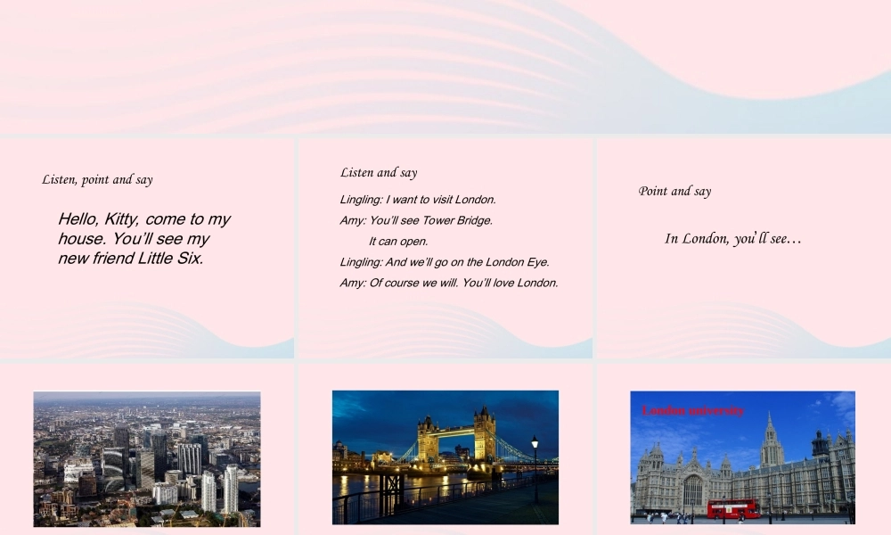 三年级英语下册 Module 2 Unit 2 You’ll see Tower Bridge课件1 外研版（一起）-外研版小学三年级下册英语课件