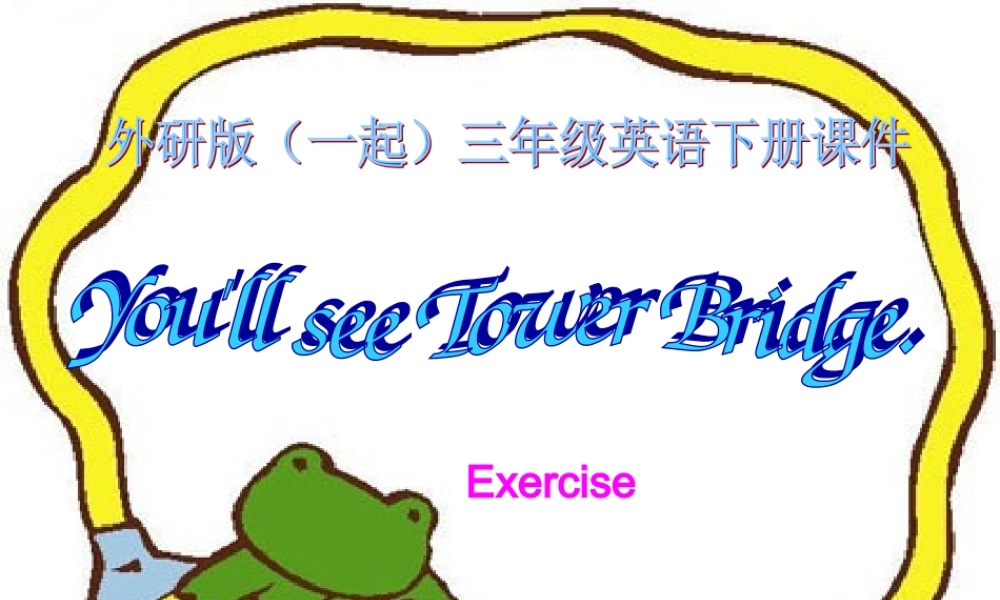 三年级英语下册 Module 2 Unit 2(2)课件 外研版（一起）