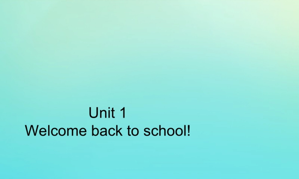 三年级英语下册 Unit 1 Welcome back to school Part A习题课件 人教PEP版-人教PEP小学三年级下册英语课件