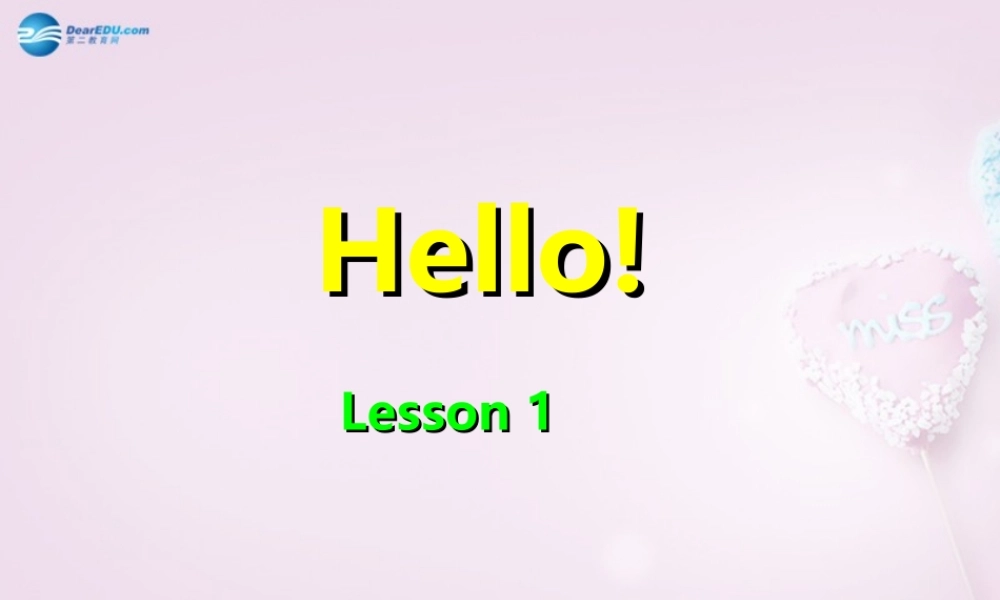 三年级英语上册《Lesson 1 Hello》课件 （新版）冀教版