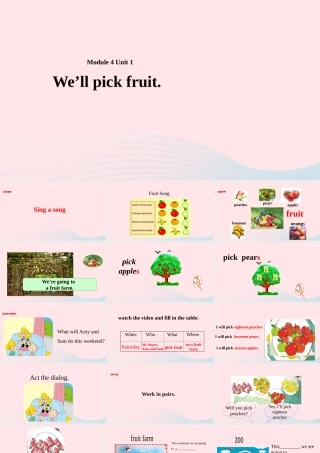 三年级英语下册 module 4 Unit 1 We'll pick fruit课件1 外研版（一起）-外研版小学三年级下册英语课件