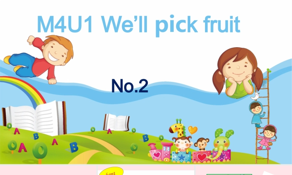 三年级英语下册 module 4 Unit 1 We'll pick fruit课件2 外研版（一起）-外研版小学三年级下册英语课件