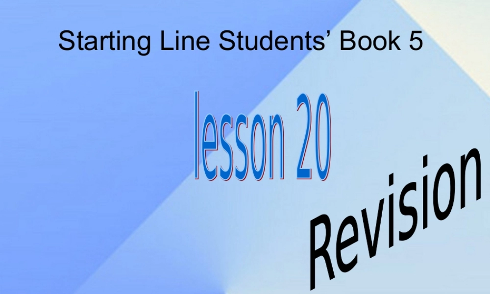 三年级英语上册《Revision1》（Lesson 20）课件 人教新起点-人教新起点小学三年级上册英语课件