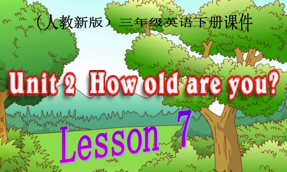 三年级英语下册 Unit 2 Lesson 7(1)课件 人教新版