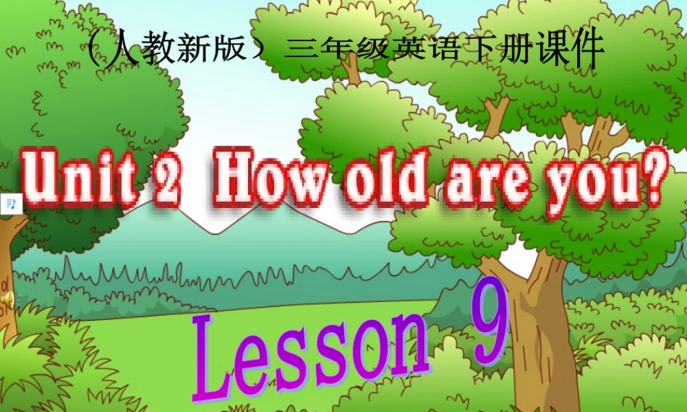 三年级英语下册 Unit 2 Lesson 9(1)课件 人教新版