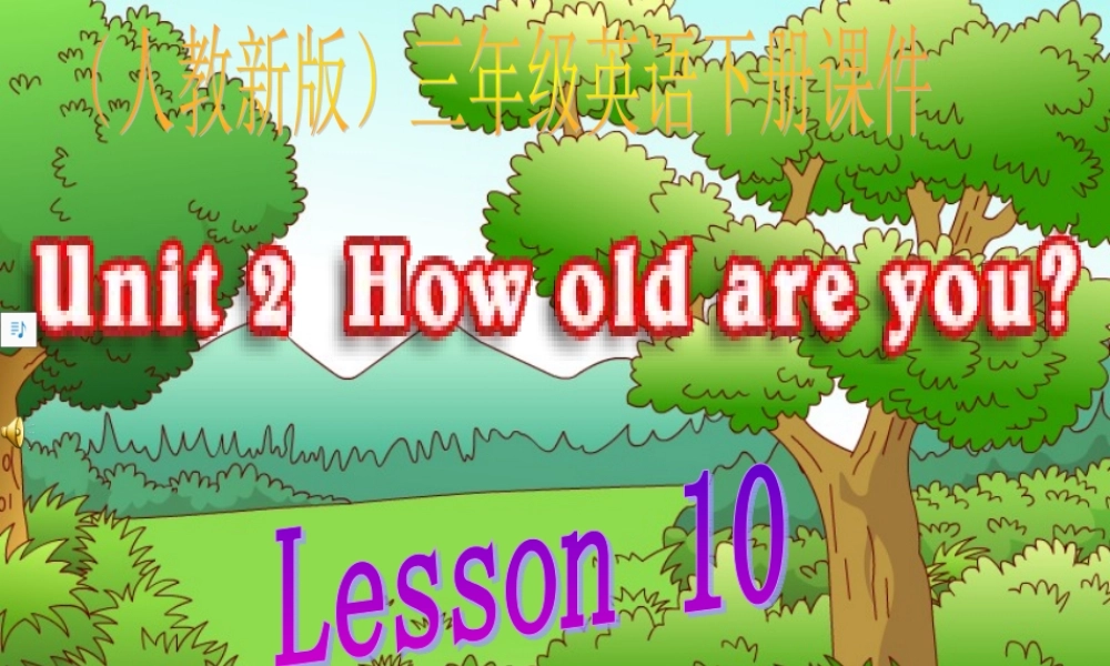 三年级英语下册 Unit 2 Lesson 10(1)课件 人教新版