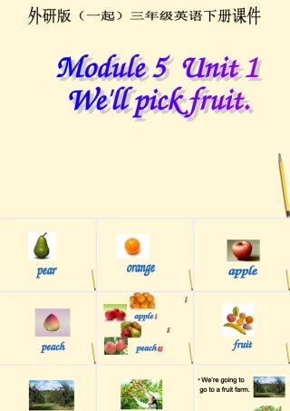 三年级英语下册 Module 5 Unit 1(1)课件 外研版（一起）