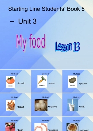 三年级英语上册《Unit 3 My Food》（Lesson 13）课件2  人教新起点-人教新起点小学三年级上册英语课件