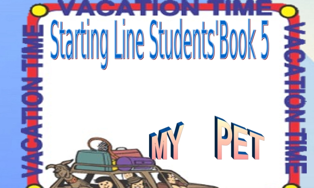 三年级英语上册《Unit 4 pets》课件2 人教新起点-人教新起点小学三年级上册英语课件