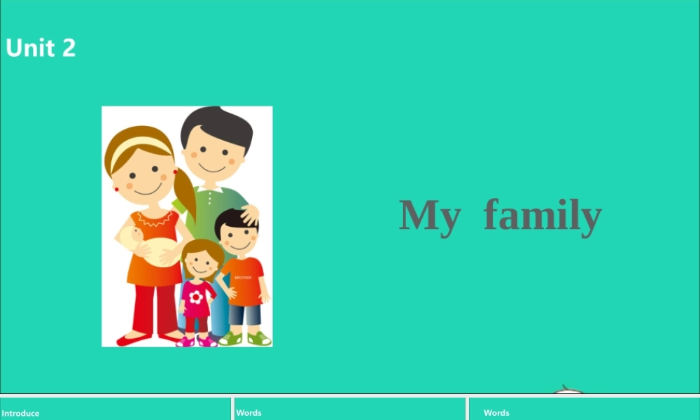 三年级英语下册 Unit 2 My family（第1课时）课件 人教PEP版-人教PEP小学三年级下册英语课件