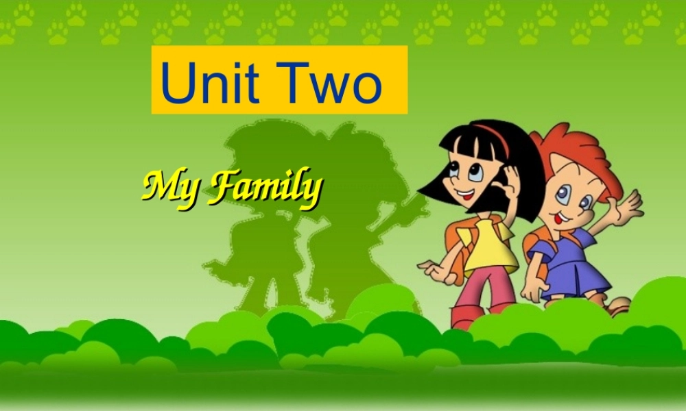 三年级英语下册 Unit 2 My Family课件4 陕旅版-陕旅版小学三年级下册英语课件