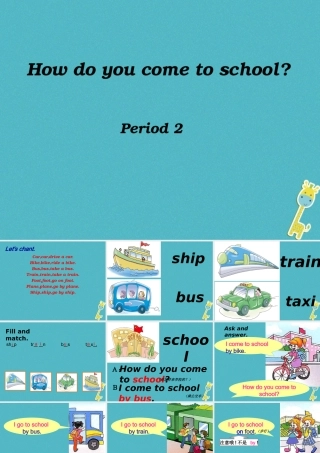 三年级英语下册 Unit 3 How Do You Come to School课件1 陕旅版-陕旅版小学三年级下册英语课件