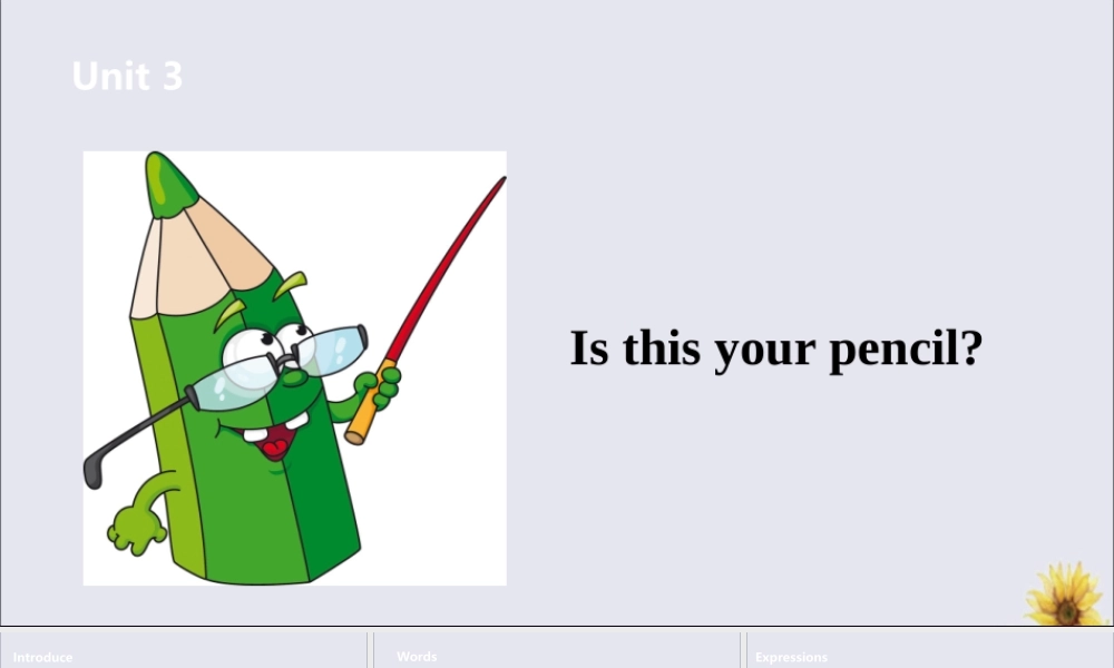 三年级英语下册 Unit 3 Is this your pencil（第2课时）课件 牛津版-牛津版小学三年级下册英语课件