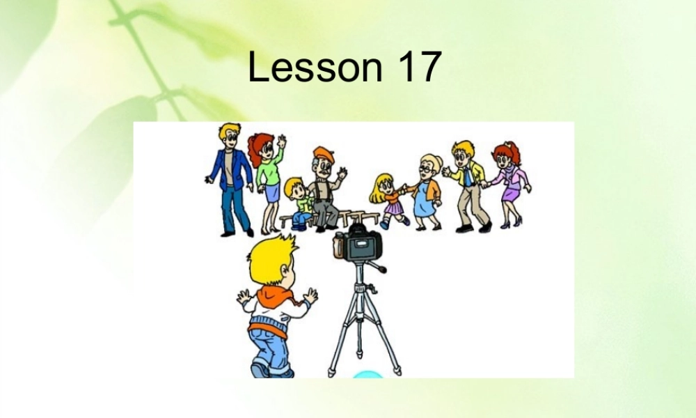 三年级英语下册 Unit 3 Lesson 17（2）课件 人教新版
