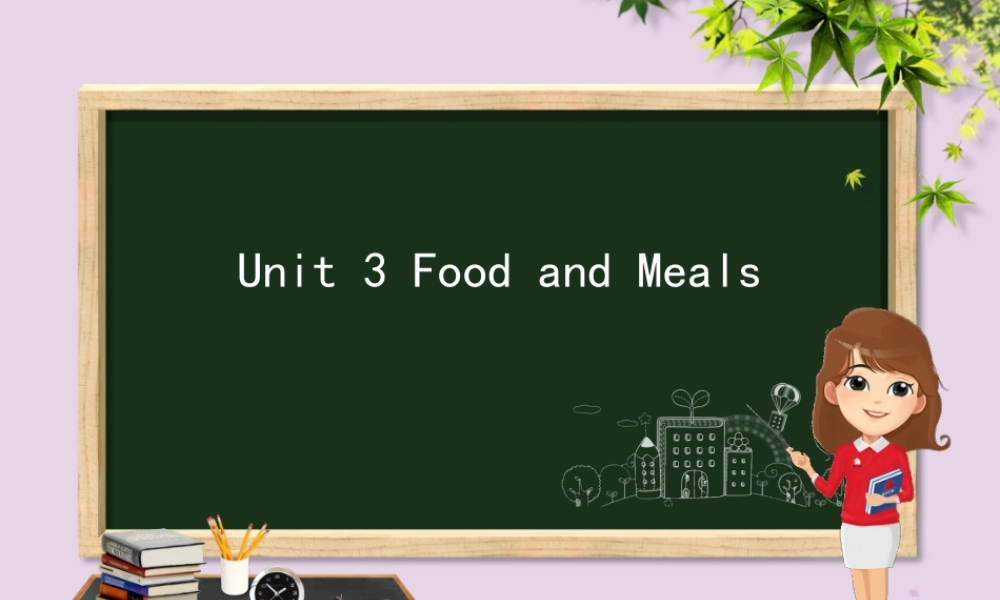 三年级英语下册 Unit 3 Food and Meals Lesson 16 Breakfast，Lunch and Dinner课件 冀教版（三起）-冀教版小学三年级下册英语课件