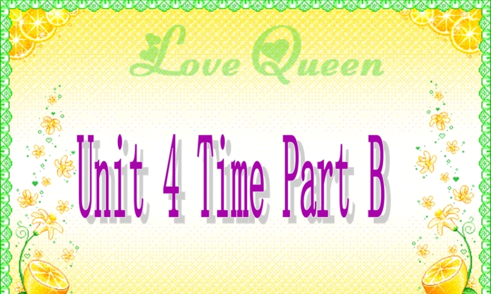 三年级英语下册 Unit 4 Time Part B课件2 闽教版（三起）-闽教版小学三年级下册英语课件