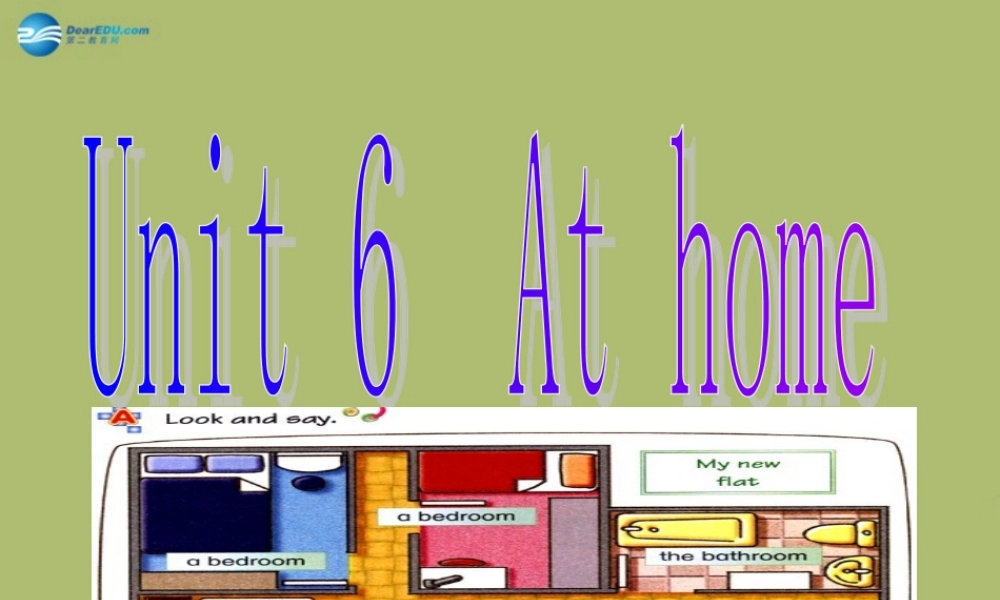 三年级英语下册《Unit 6 At home》课件4 深港朗文版