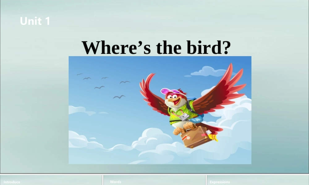 三年级英语下册 Unit 4 Where’s the bird（第2课时）课件 牛津版-牛津版小学三年级下册英语课件