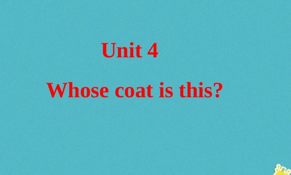 三年级英语下册 Unit 4 Whose Coat Is This课件4 陕旅版-陕旅版小学三年级下册英语课件