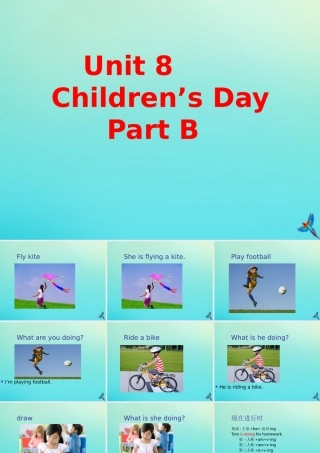 三年级英语下册 Unit 8 Children’s Day Part B课件2 闽教版（三起）-闽教版小学三年级下册英语课件