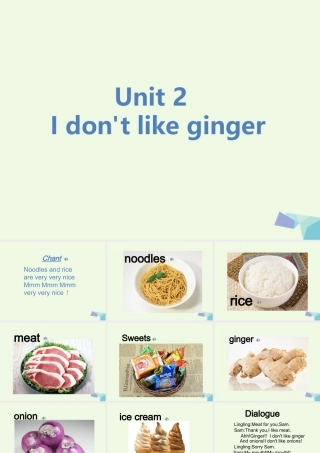 二年级英语上册 Module 2 Unit 2 I don’t like ginger课件4 外研版（一起）-外研版小学二年级上册英语课件