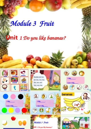 二年级英语上册 Module 3 Unit 1 Do you like bananas课件2 外研版（一起）-外研版小学二年级上册英语课件