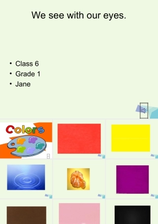 二年级英语上册 Lesson 12 I see with my eyes课件 冀教版（一起）-冀教版小学二年级上册英语课件