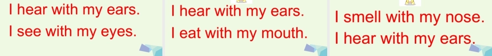 二年级英语上册 lesson 15 I hear with my ears课件 冀教版（一起）-冀教版小学二年级上册英语课件