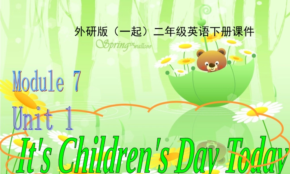 二年级英语下册 Module 7 Unit 1(1)课件 外研版（一起）