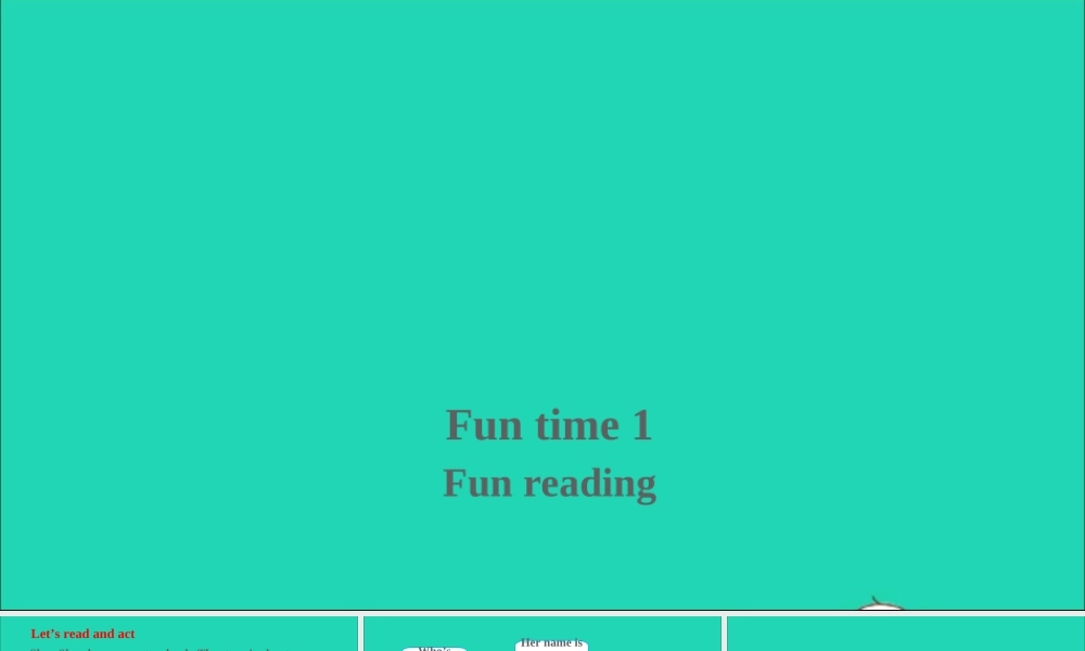 五年级英语上册 Fun time 1（Fun Reading）课件 人教精通版（三起）-人教版小学五年级上册英语课件