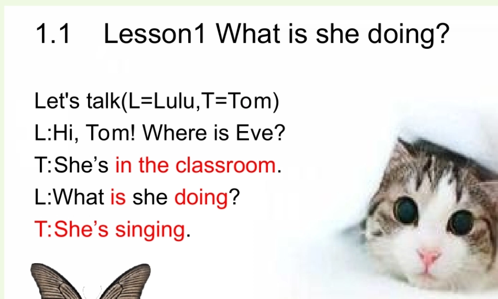 五年级英语上册 Lesson 1 What is she doing课件2 科普版-人教版小学五年级上册英语课件