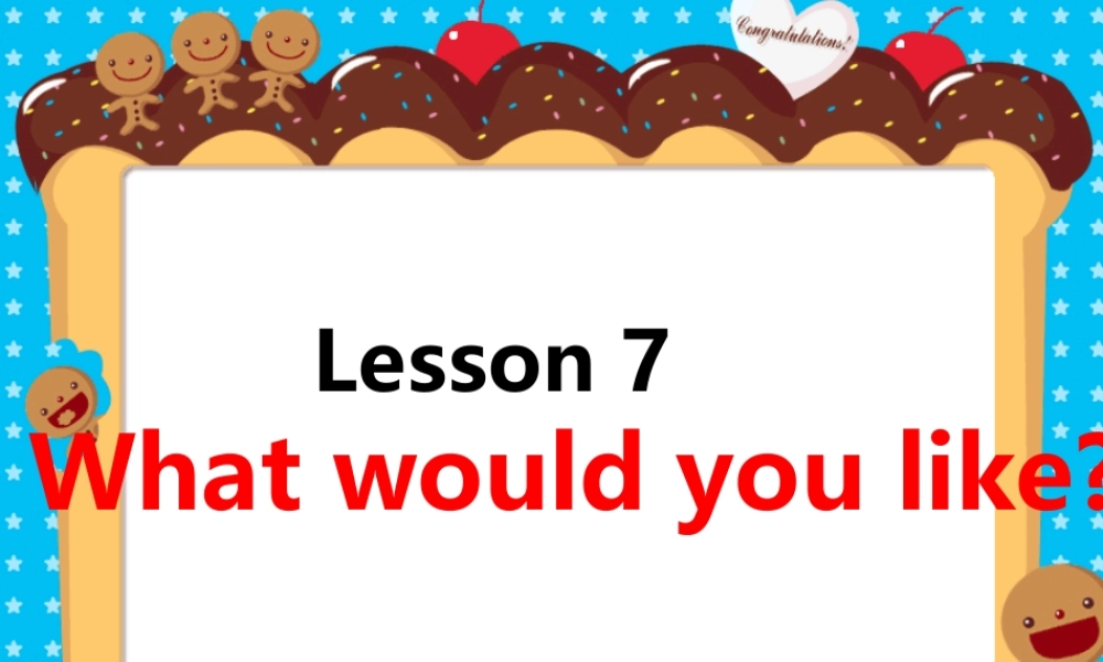五年级英语上册 Lesson 7 What would you like课件5 科普版-人教版小学五年级上册英语课件