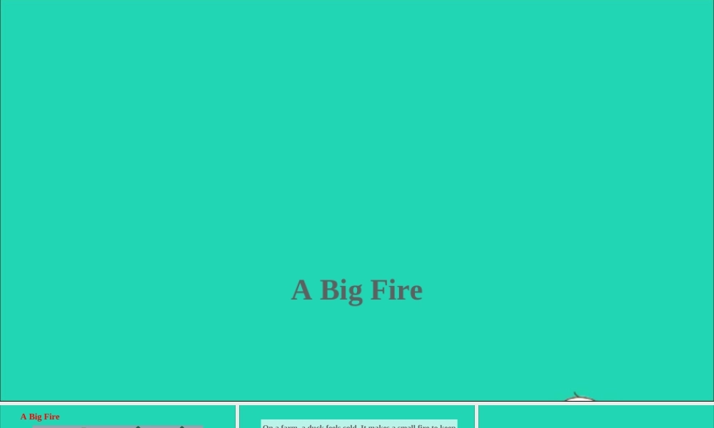 五年级英语上册 Let's Read More（A Big Fire）课件+素材 湘少版