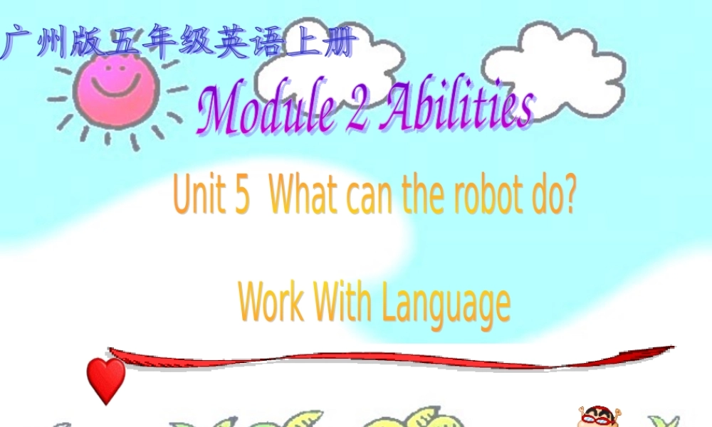 五年级英语上册 Module 2 Unit 5(language)课件 广州版