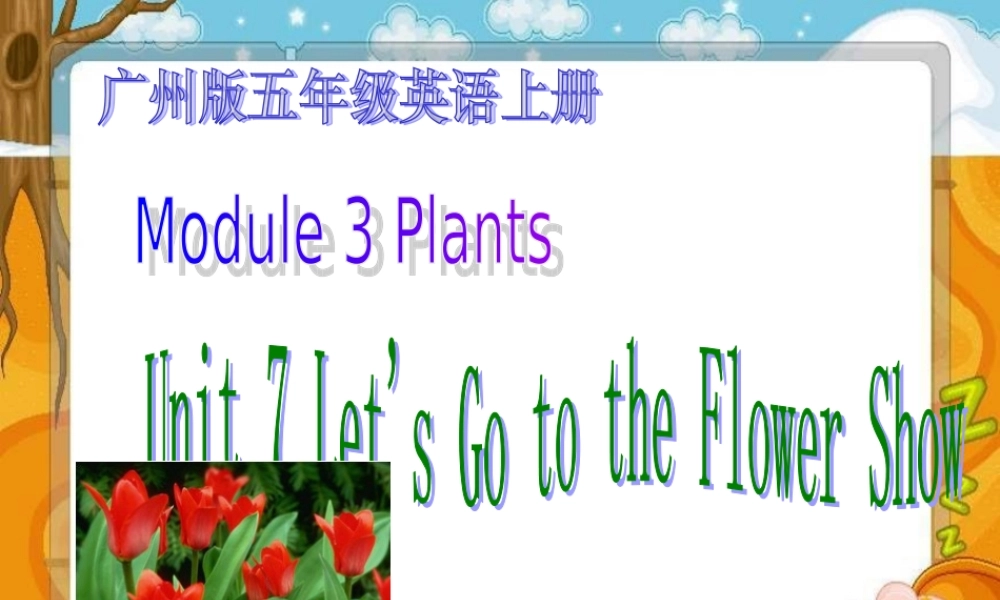 五年级英语上册 Module 3 Unit 7(2)课件 广州版