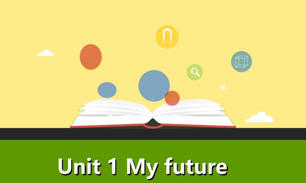 五年级英语上册 Unit 1 My future（第4课时）课件 牛津上海版-牛津上海版小学五年级上册英语课件