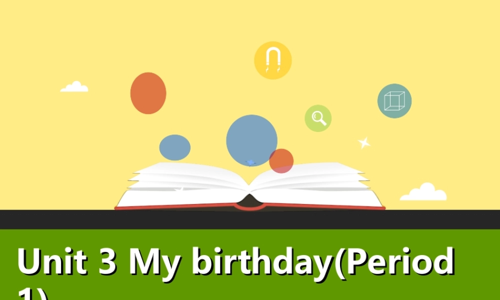 五年级英语上册 Unit 3 My birthday（第1课时）课件 牛津上海版-牛津上海版小学五年级上册英语课件