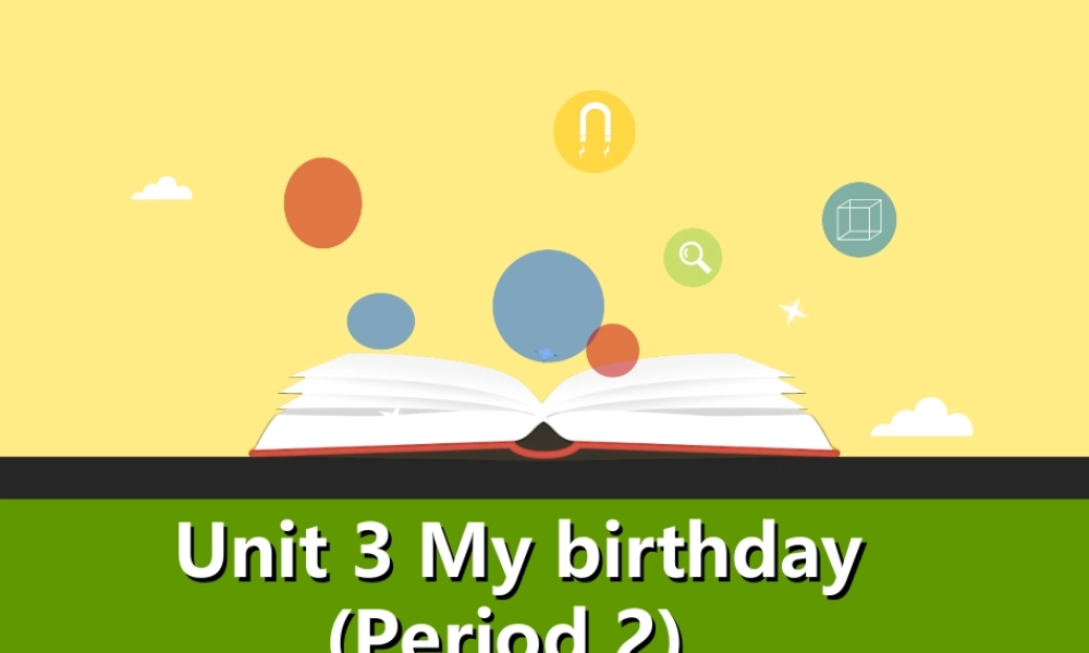 五年级英语上册 Unit 3 My birthday（第2课时）课件 牛津上海版-牛津上海版小学五年级上册英语课件