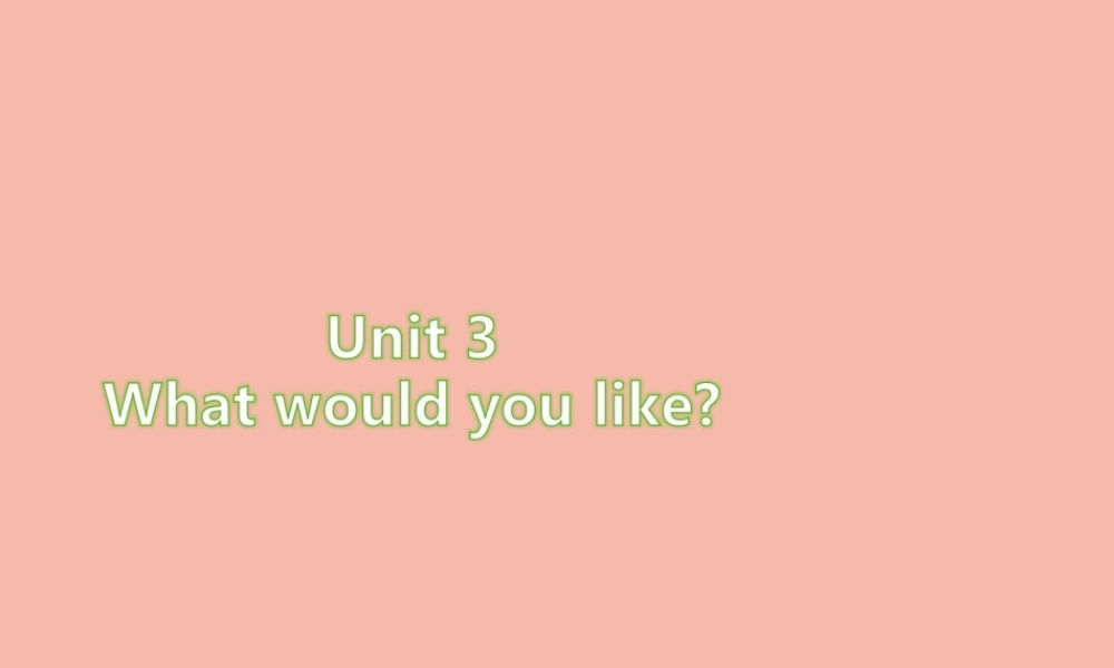 五年级英语上册 Unit 3 What would you like Part A（第3课时）习题课件 人教PEP版-人教PEP小学五年级上册英语课件