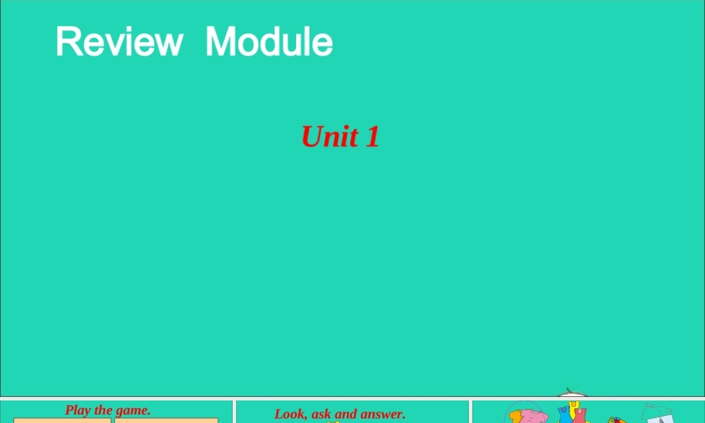 五年级英语上册 Review Unit 1课件+素材 外研版（三起）