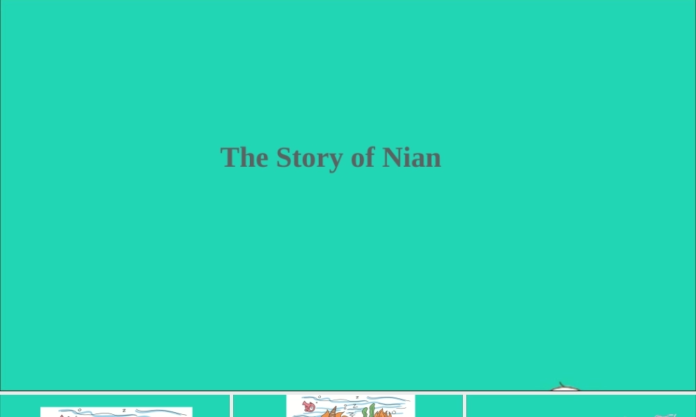 五年级英语上册 Stories（The Story of Nian）课件+素材 冀教版（三起）